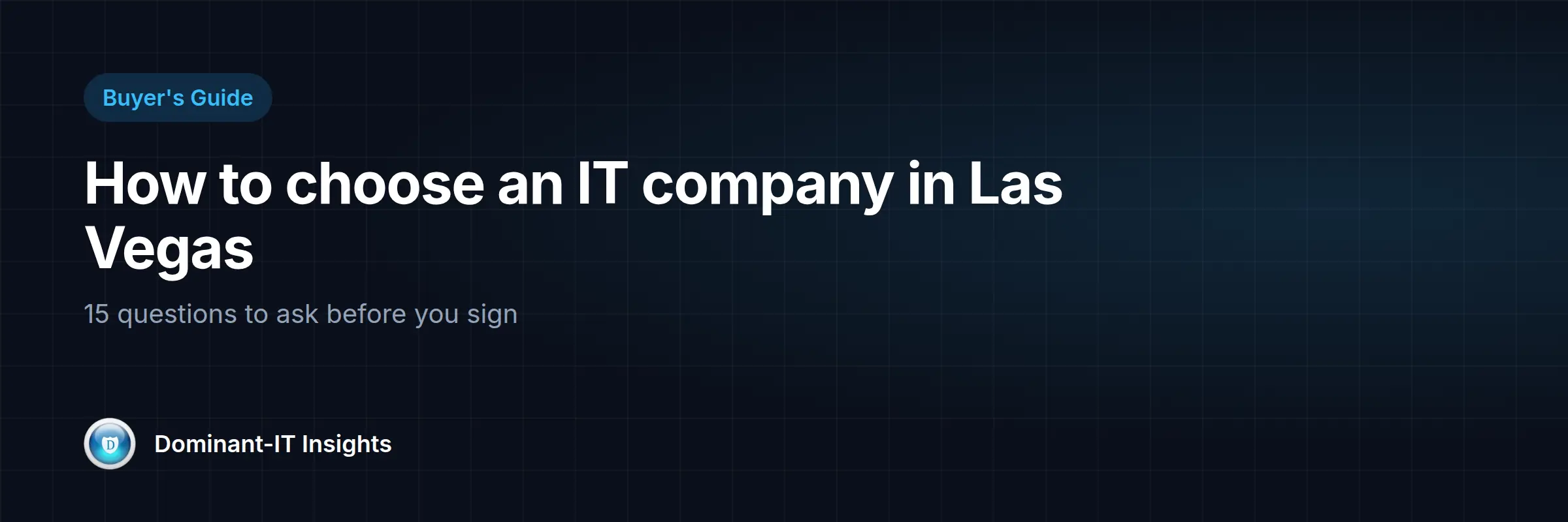Printable 15-question checklist for interviewing IT companies and managed service providers in Las Vegas